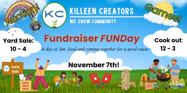 KC FUNdraiser Day flyer for November 7 with yard sale from 10 to 4 and cookout from 12 to 3 at Killeen Creators.